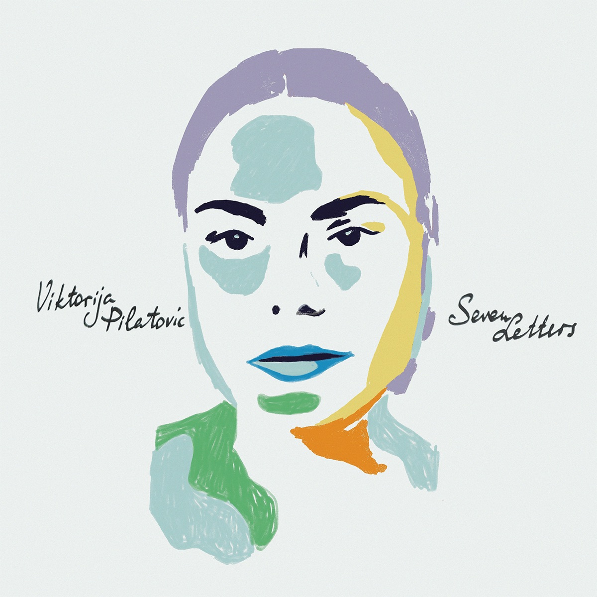 Seven Letters (feat. Petros Klampanis) by Viktorija Pilatovic album cover