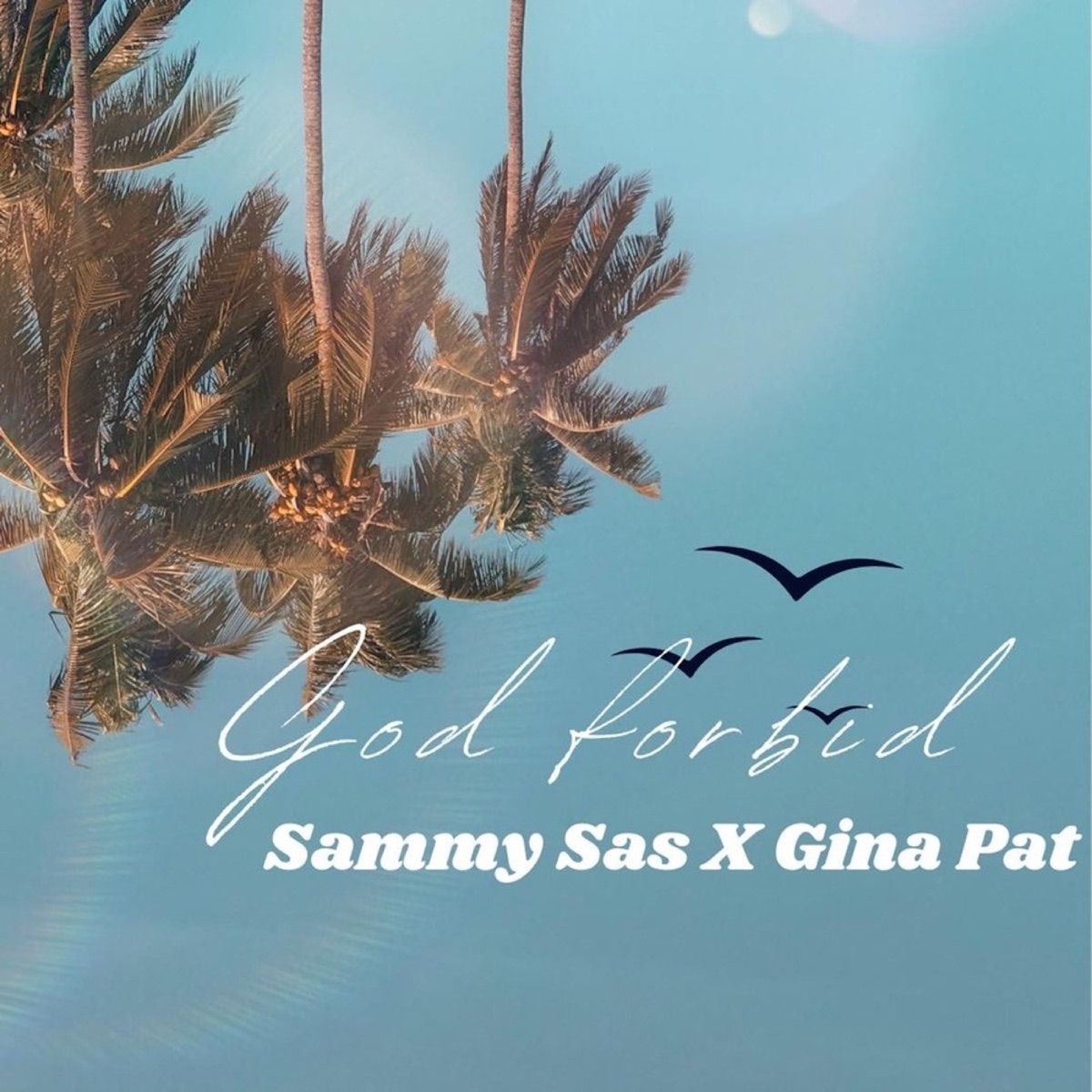 God Forbid - Single by Sammy Sas & Gina Pat album cover