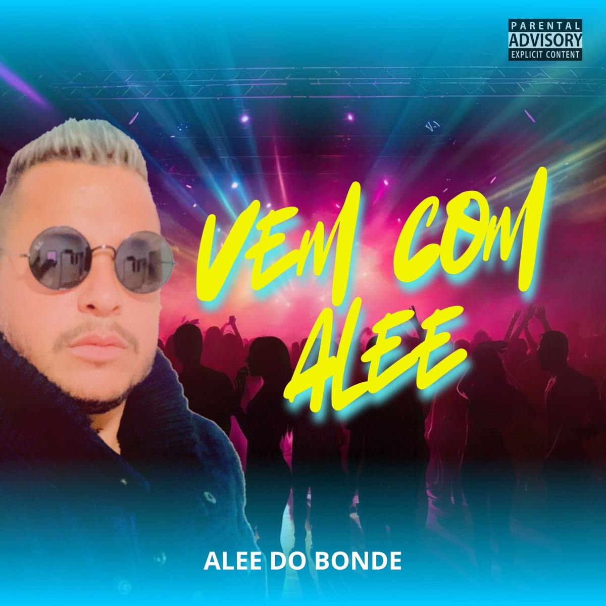 Vem Com Alee - EP by Alee do bonde & DJ William beats album cover