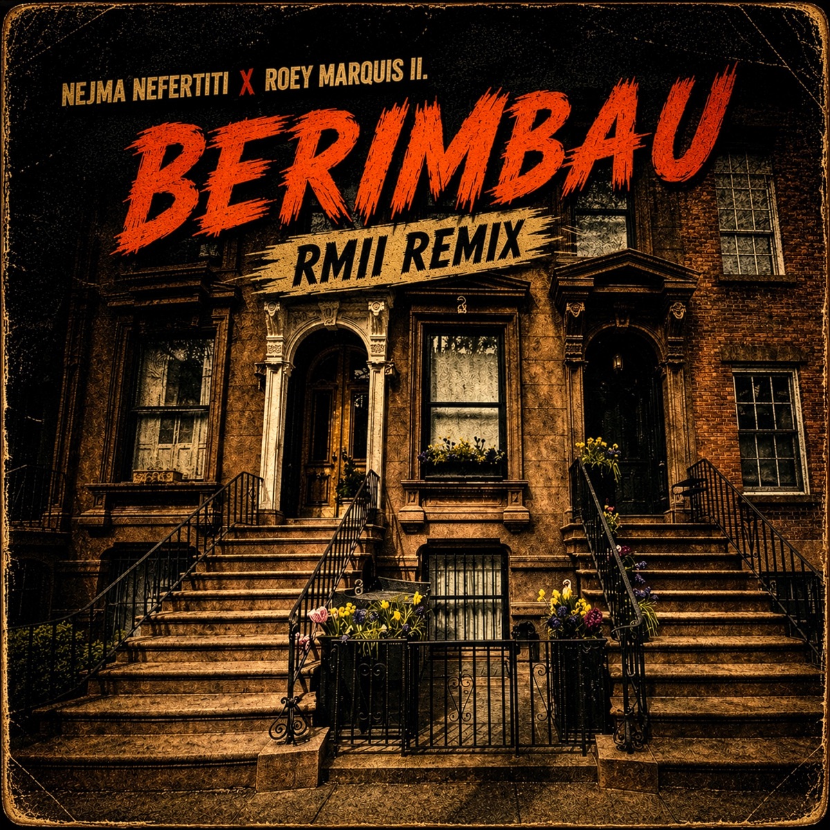 Berimbau (RMII Remix) - Single by Nejma Nefertiti & Roey Marquis II album cover
