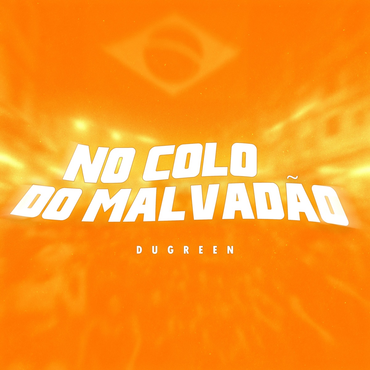 No Colo do Malvadão - Single by Dugreen album cover