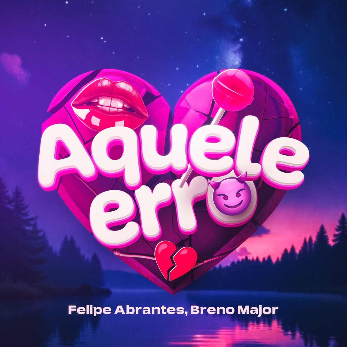 Aquele Erro - Single by Breno Major & Felipe Abrantes album cover