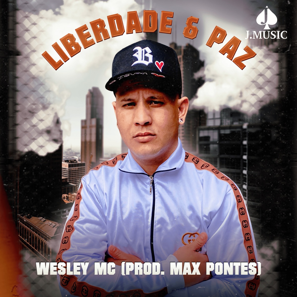 Liberdade & Paz - Single by Wesley mc, Max Pontes & Jota Music Records album cover