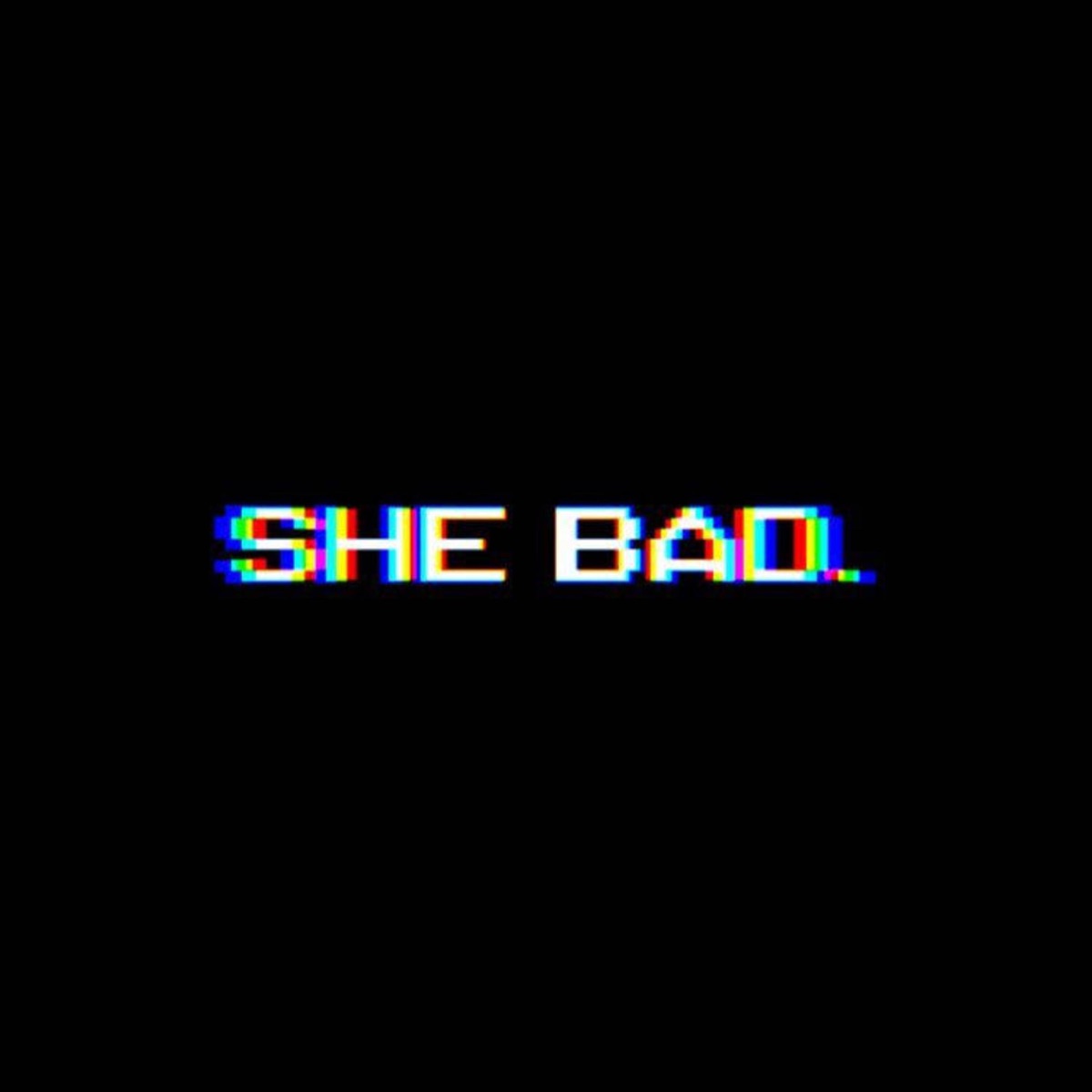 She Badd - Single by Phat Rari album cover