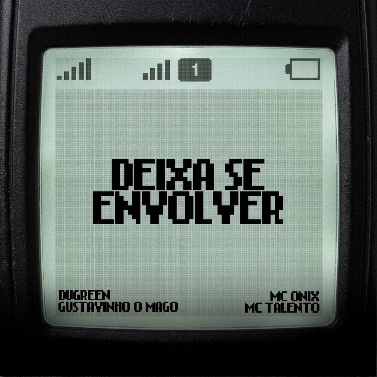 Deixa se Envolver (feat. Mc Talento) - Single by GUSTAVINHO O MAGO, Dugreen & Mc Onix album cover
