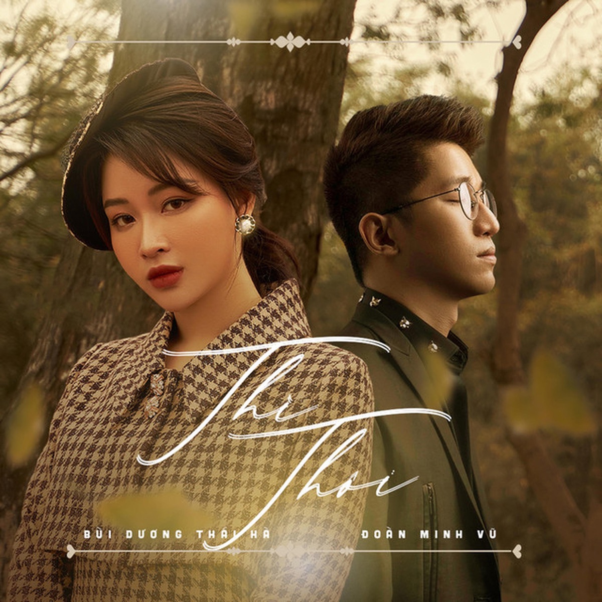 Thì Thôi - Single by Bùi Dương Thái Hà & Đoàn Minh Vũ album cover