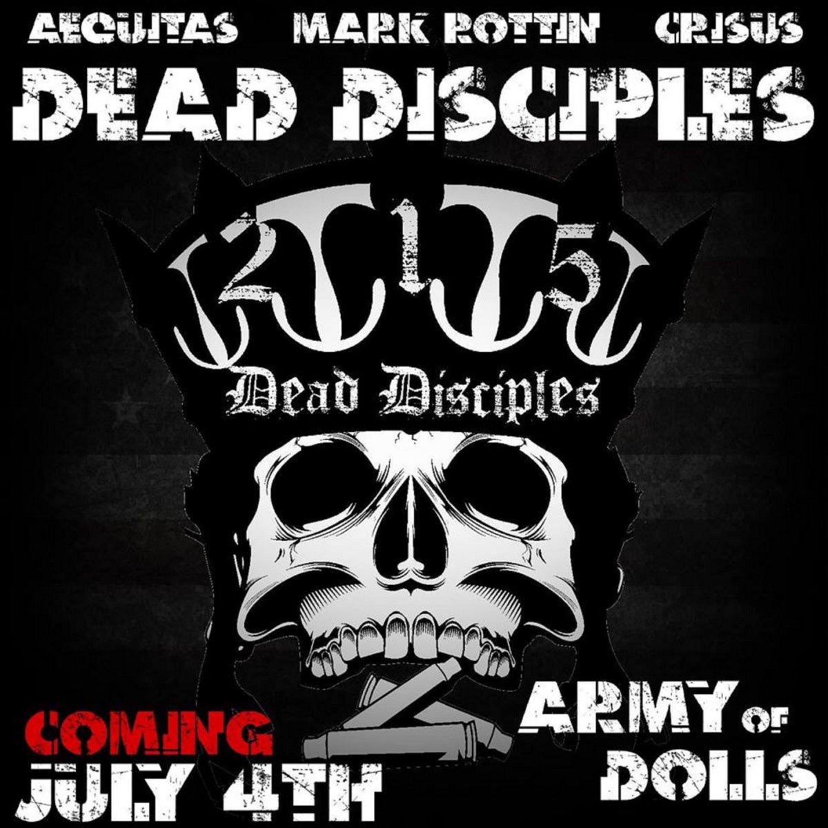 Army of Dolls (feat. Dead Disciples & Crisus) - Single by Philly Raw Rap album cover
