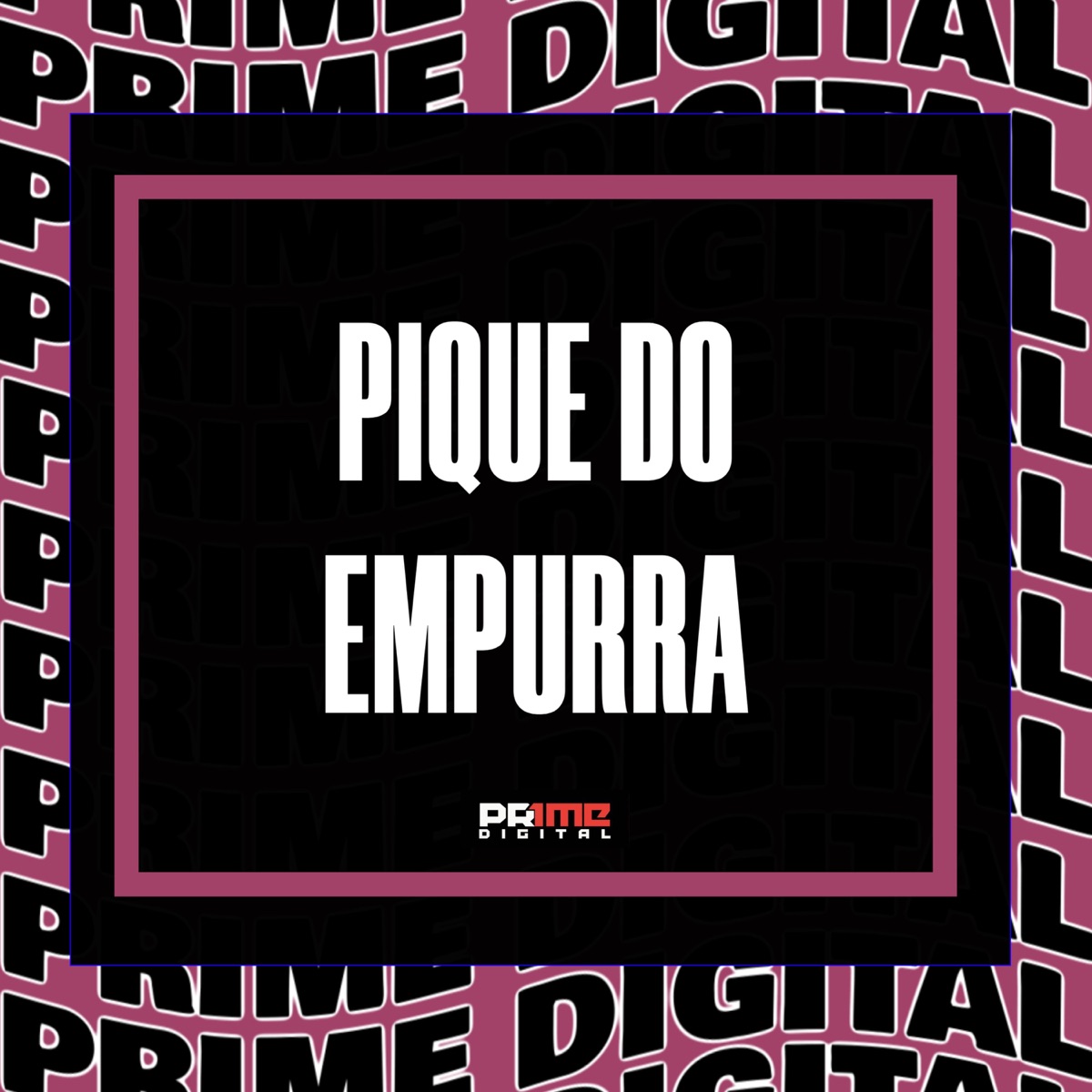 PIQUE DO EMPURRA - Single by DJAY VMC, Menor do Engenho & MC Flavinho album cover