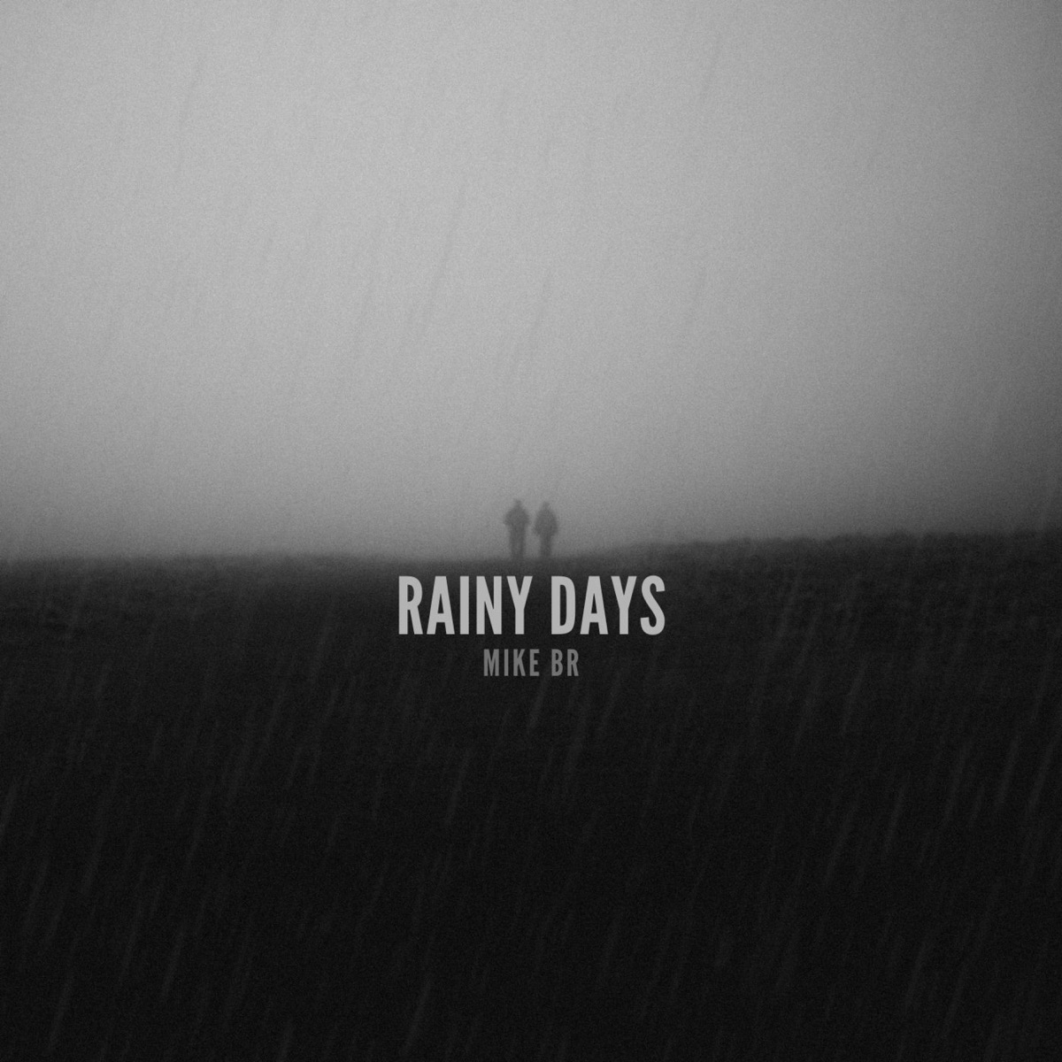 Rainy Days - Single by Mike BR album cover