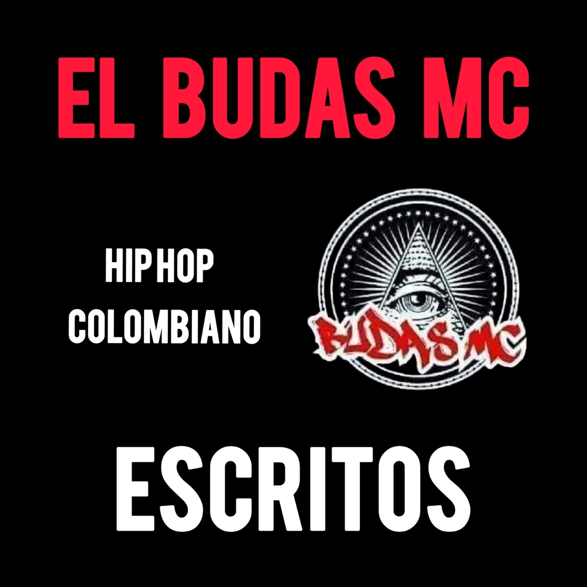 escritos - Single by El Budas Mc album cover