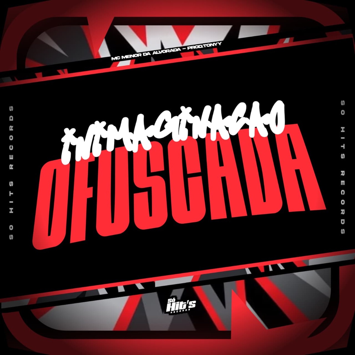 Inimaginação Ofuscada (feat. Mc Menor Do Alvorada) - Single by Prod.Tonyy album cover