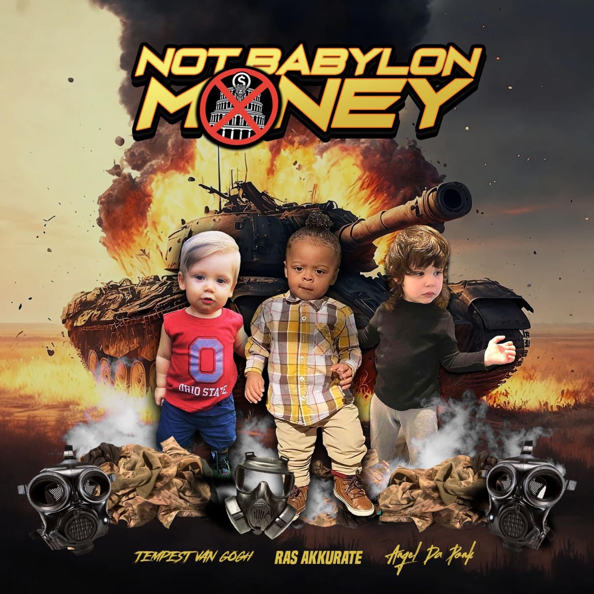 NOT BABYLON MONEY by Tempest Van Gogh, Ras Akkurate & Angel Da Ponk album cover