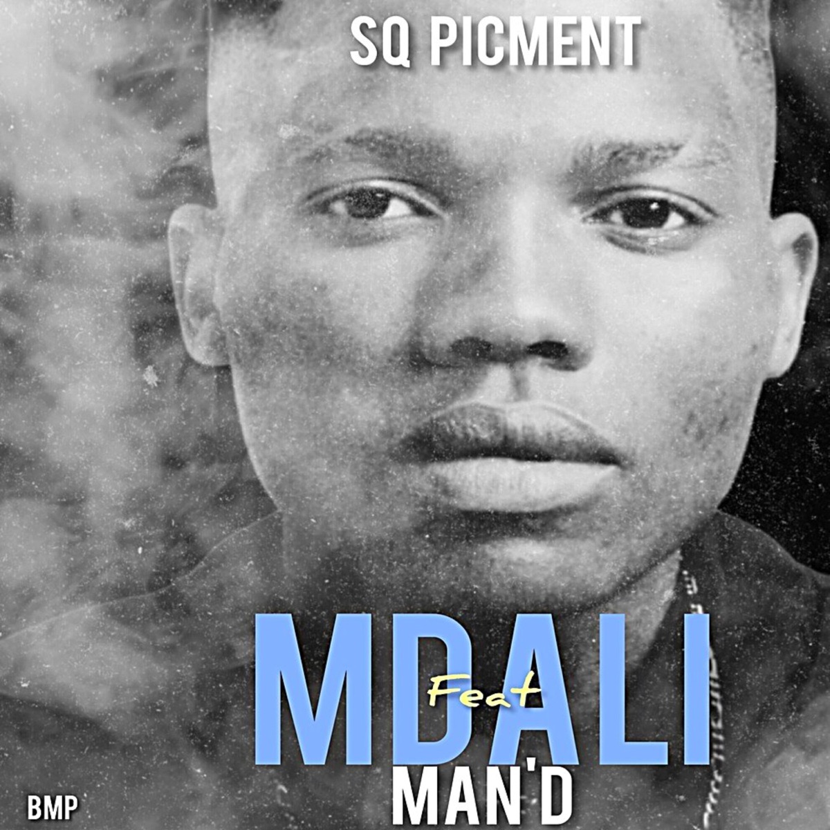 Mdali. - Single by SQ Picment album cover