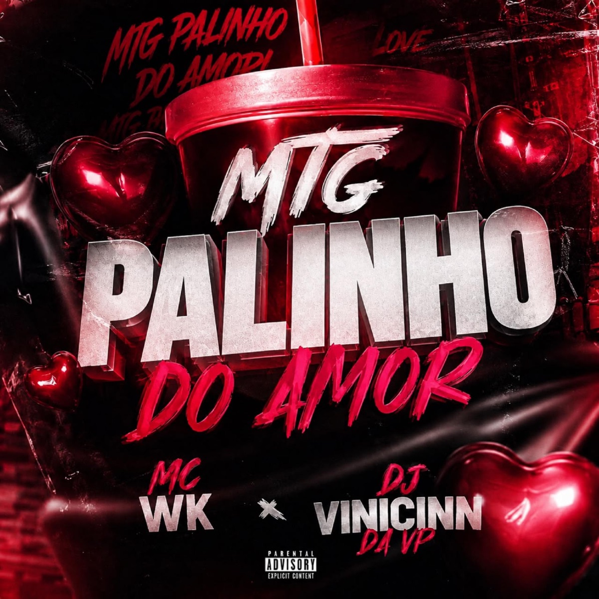 MTG PALINHO DO AMOR (feat. MC WK) - Single by dj vinicinn da vp album cover