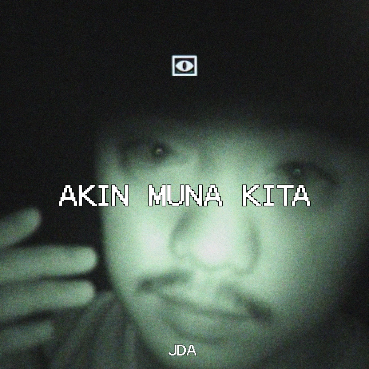 AKIN MUNA KITA - Single by J-DA album cover