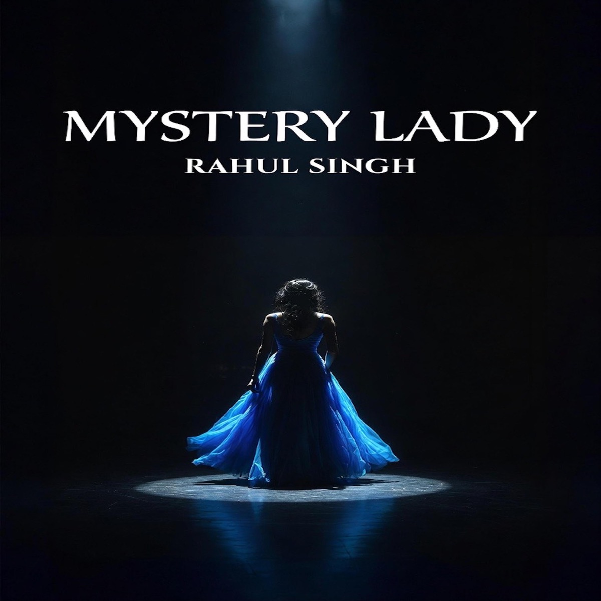 Mystery Lady - Single by Rahul Singh album cover