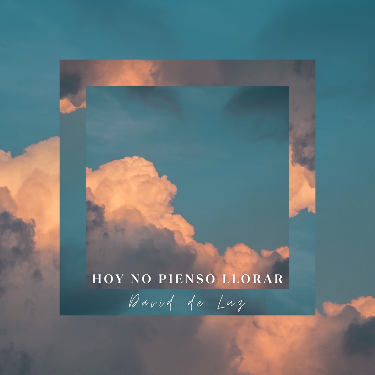 Hoy no pienso llorar (with Amadeo Sánchez) - Single by David de Luz album cover