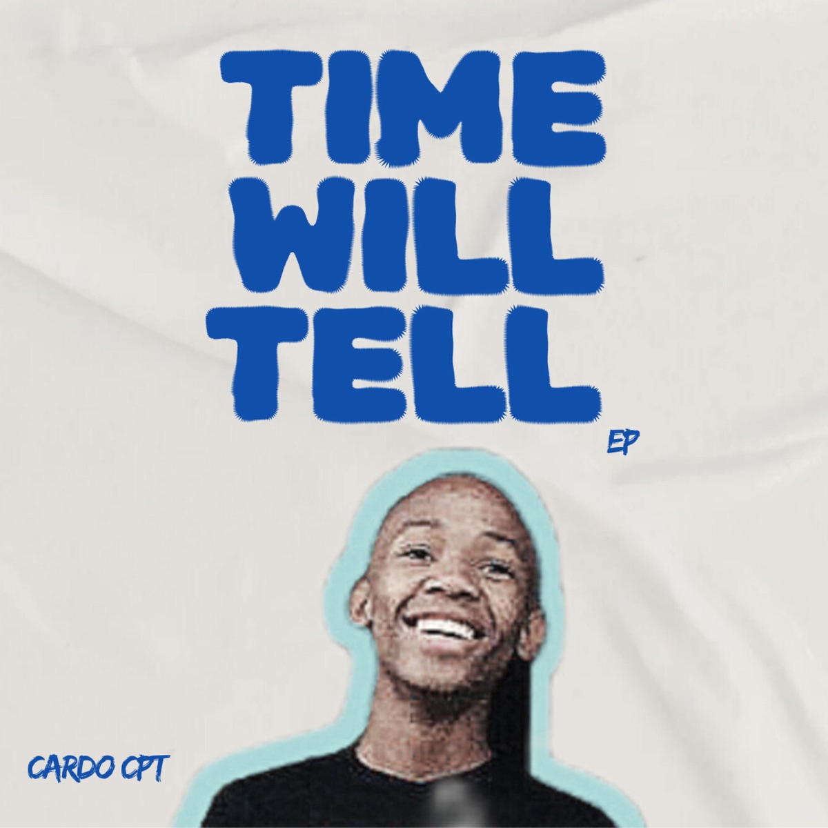 Time Will Tell EP by Cardo CPT album cover