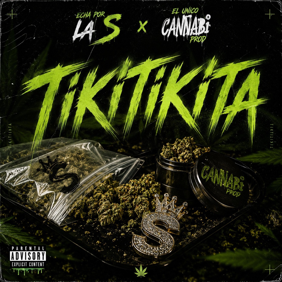 TIKITIKITA - Single by El unico cannabi album cover