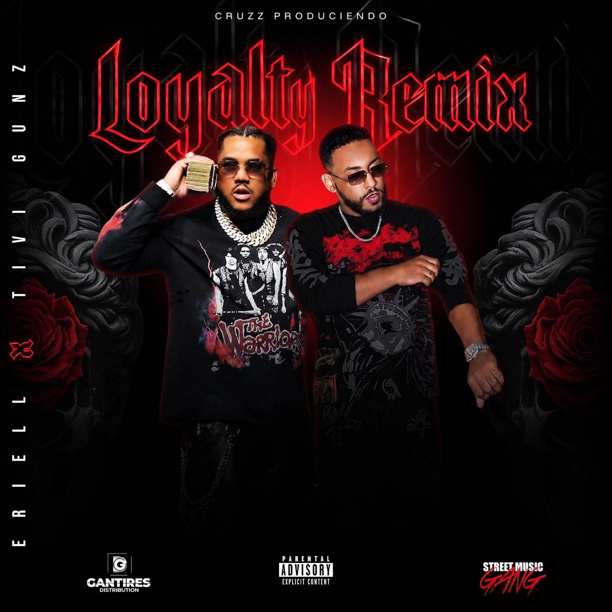 LOYALTY (REMIX) - Single by Eriell, Cruzz Produciendo & Tivi Gunz album cover