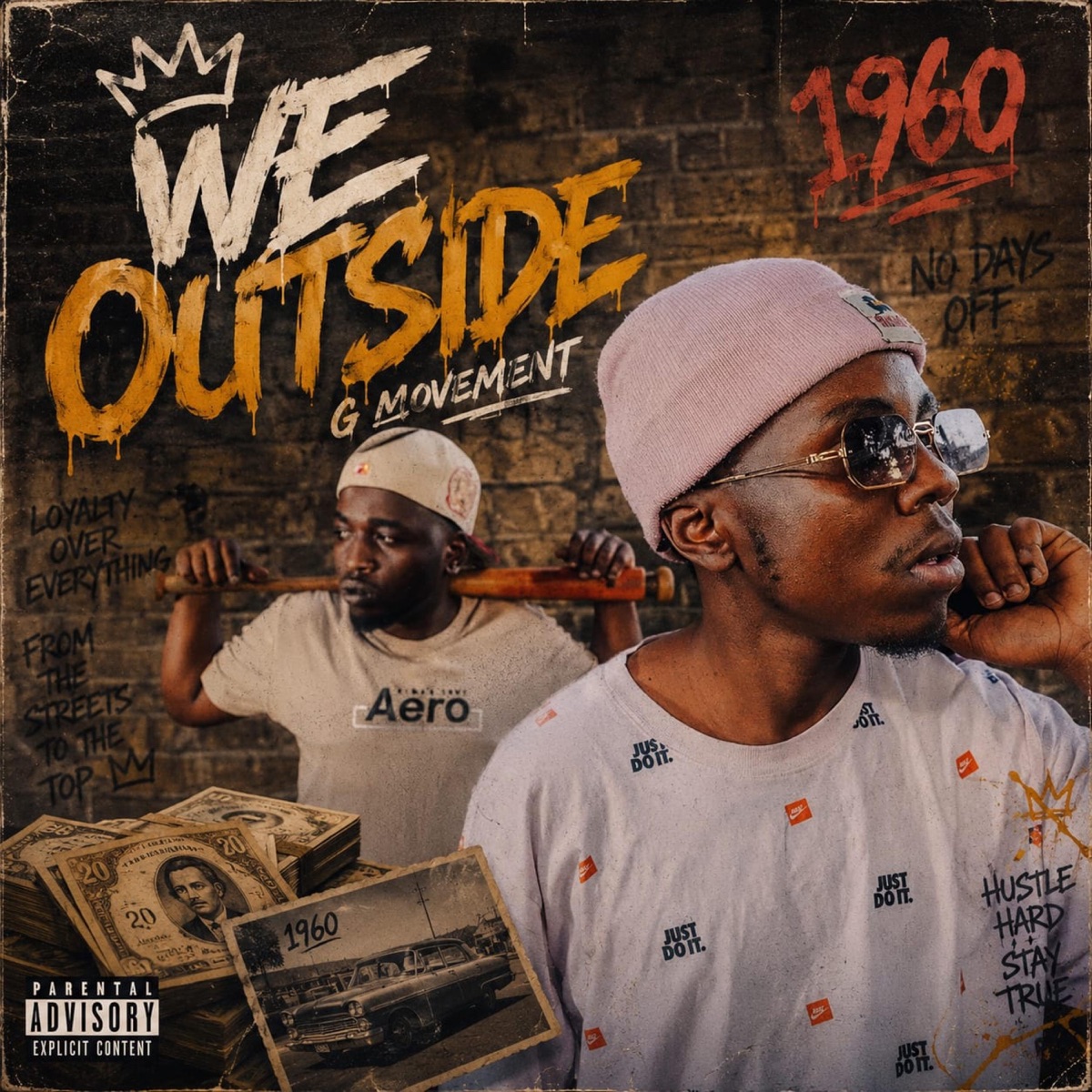 We Outside - Single by G movement album cover