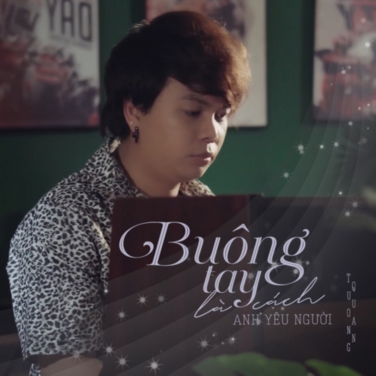 Buông Tay Là Cách Anh Yêu Người - Single by Tuong Quan album cover
