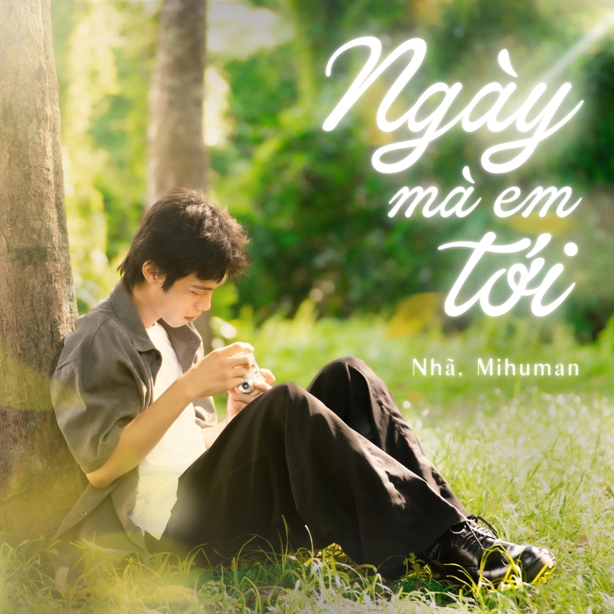 Ngày Mà Em Tới - Single by Nhã & Mihuman album cover