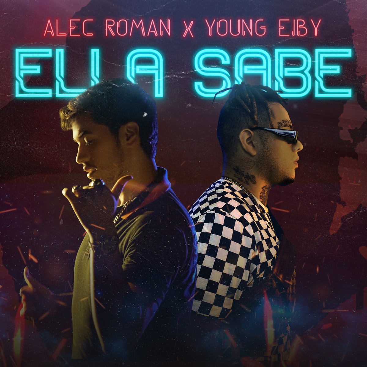 Ella Sabe - Single by Alec Roman & Young Eiby album cover