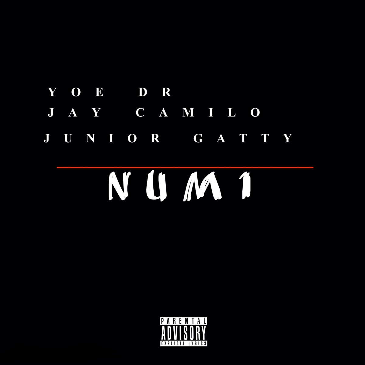 NUM1 (feat. Yoe Dr & junior gatty) - Single by Jay Camilo album cover