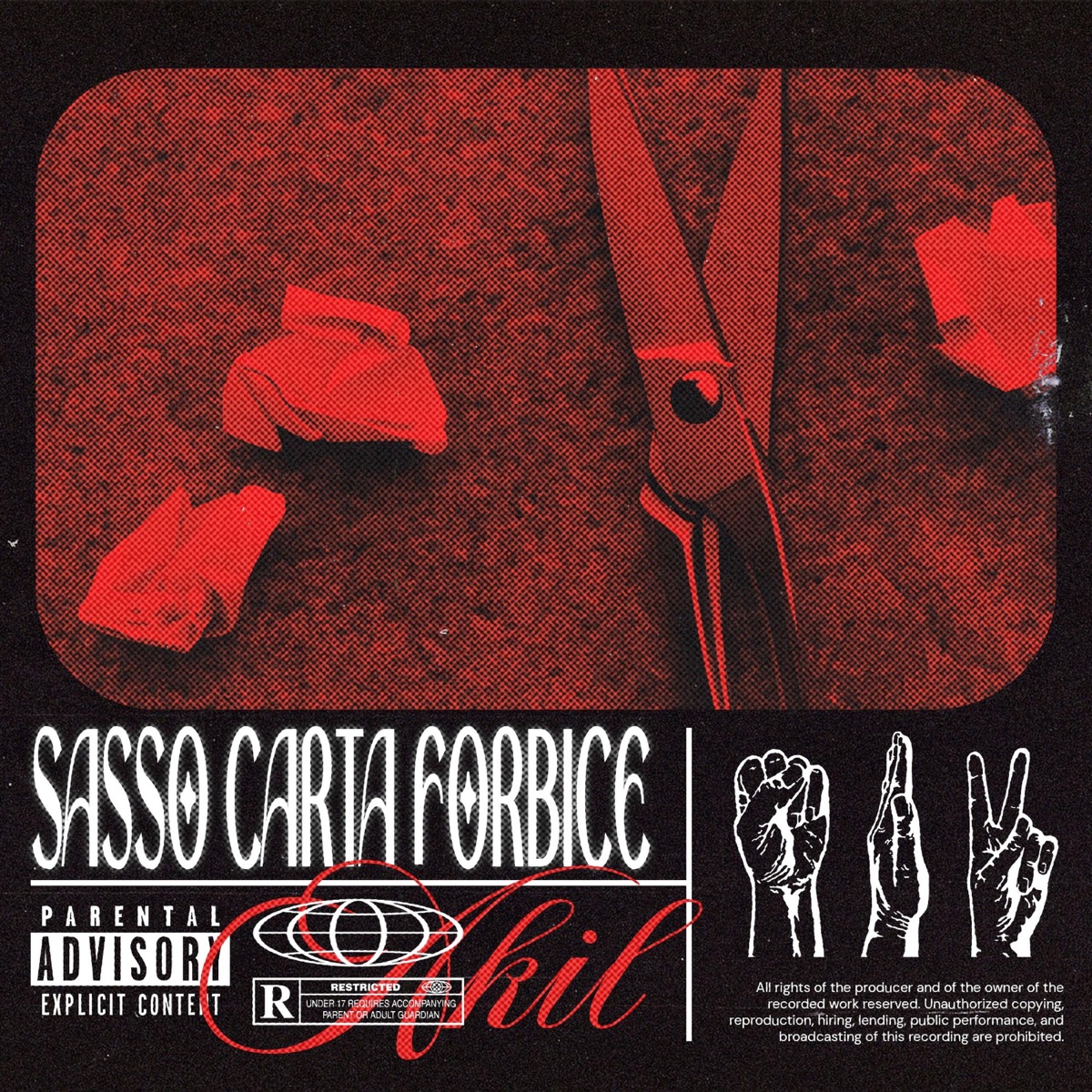 Sasso Carta Forbici - Single by Akil album cover