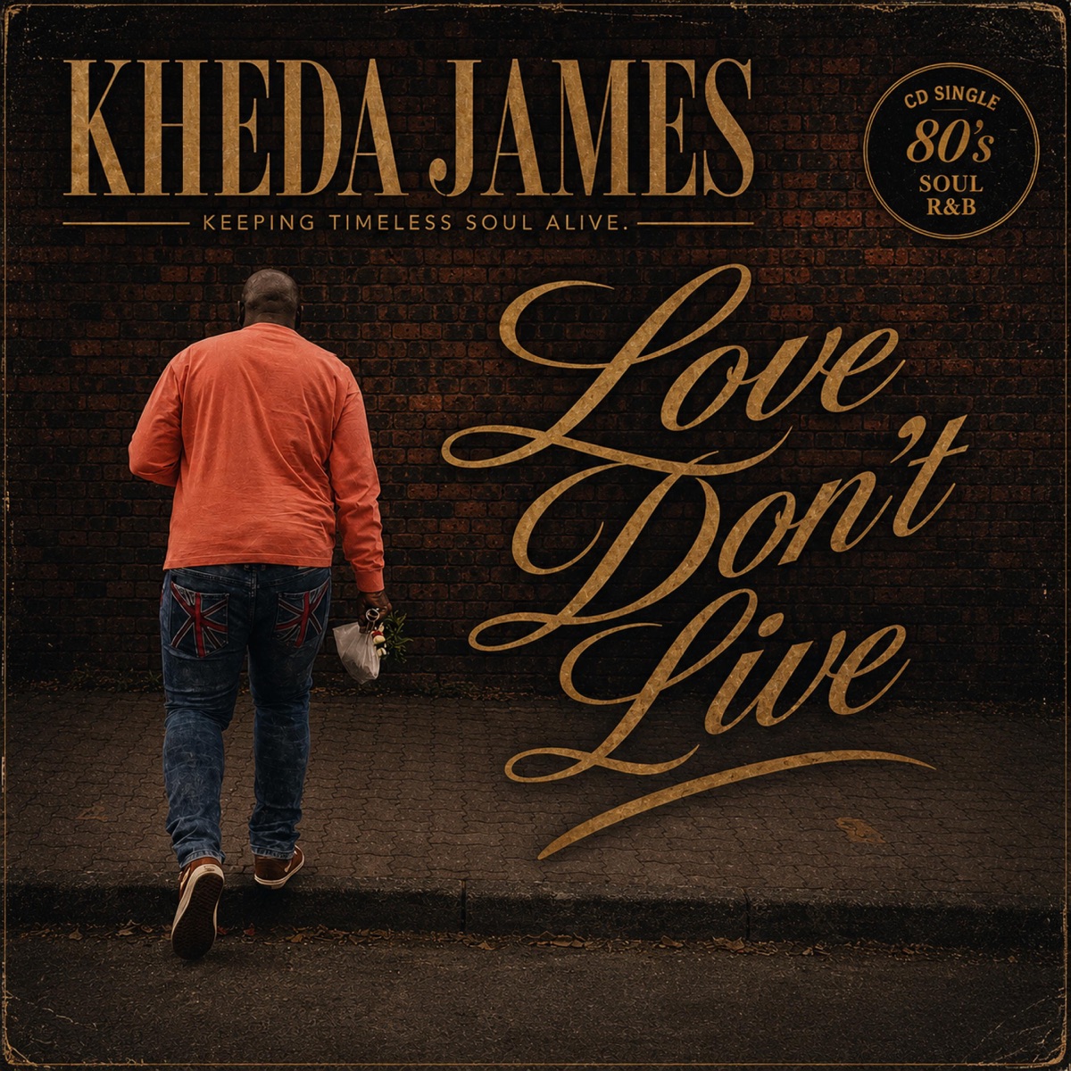 Love Don't Live - Single by Kheda James album cover