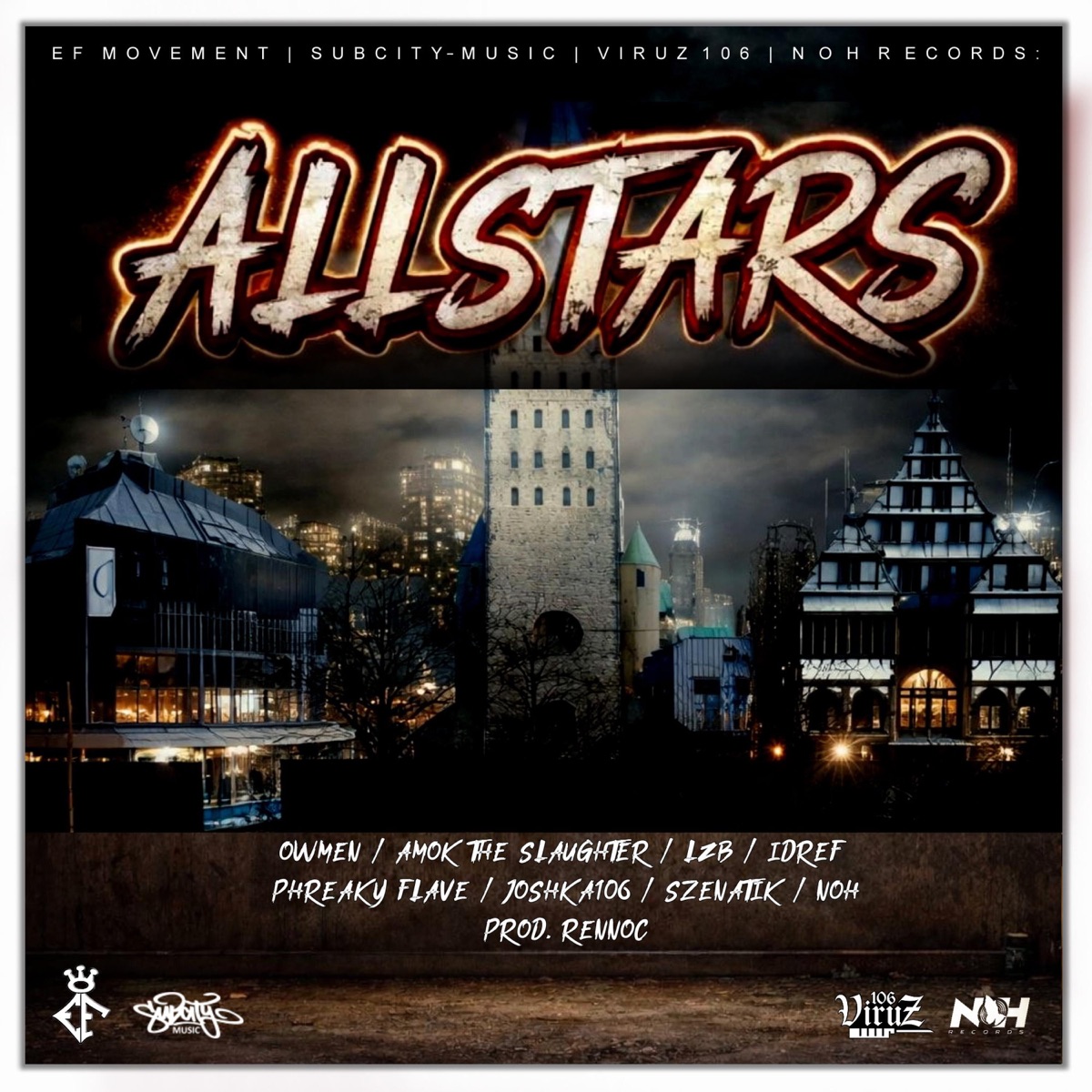 Allstars (feat. Owmen, LzB, Amok the Slaughter, Noh & Szenatik) - Single by Idref, Phreaky Flave & Joshka106 album cover