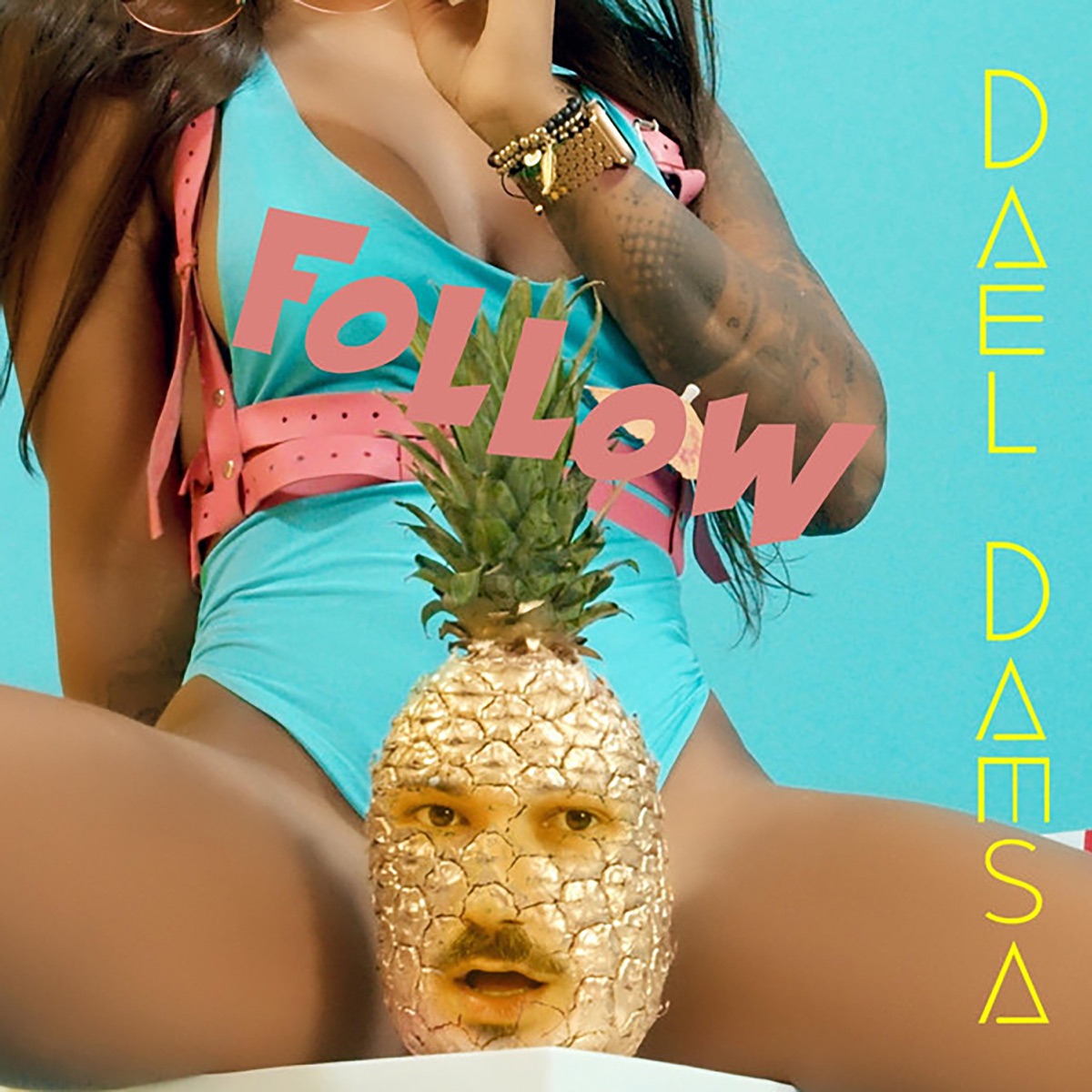 Follow - Single by Dael Damsa album cover