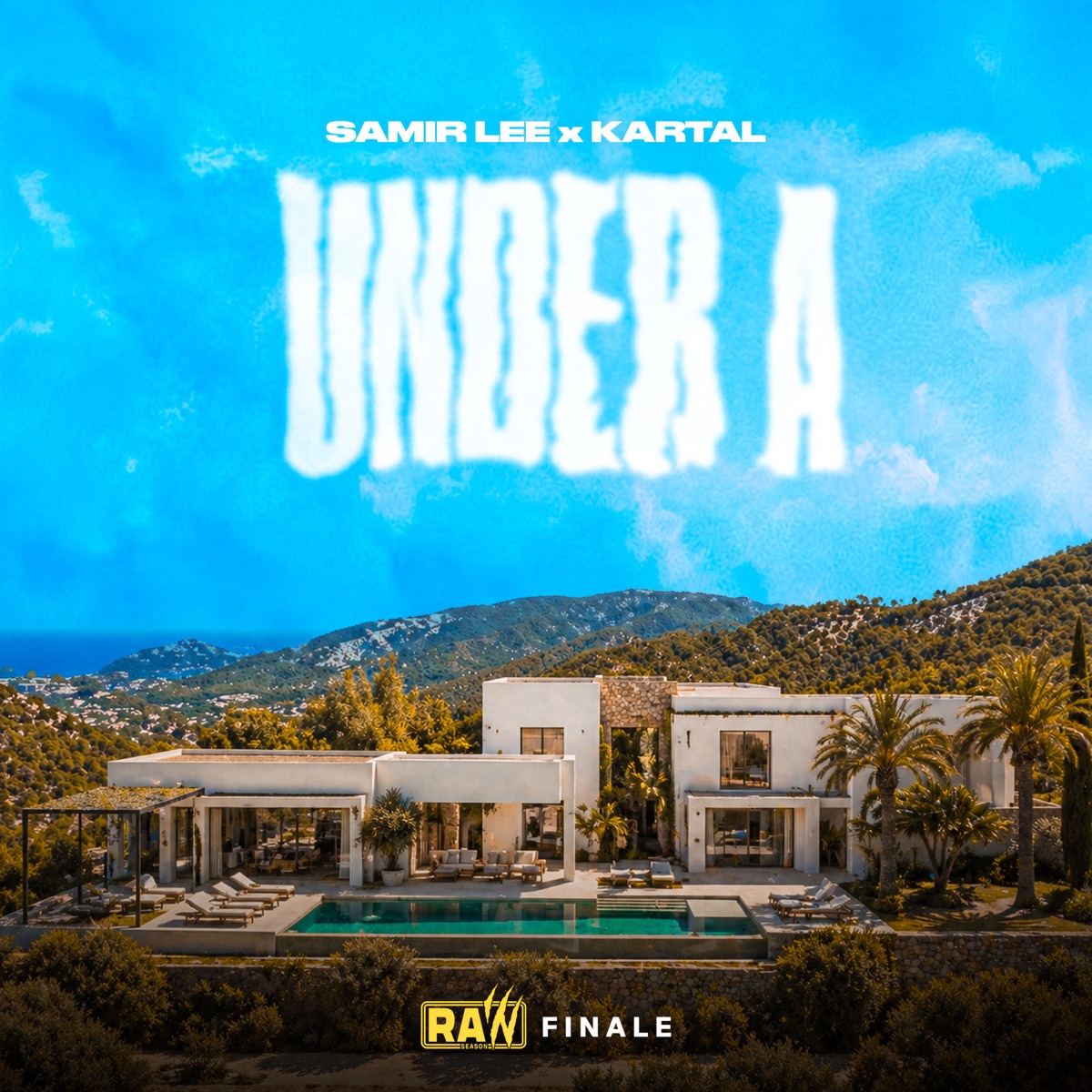 UNDER A - Single by RAW SEASON, SAMIR LEE & kartal album cover
