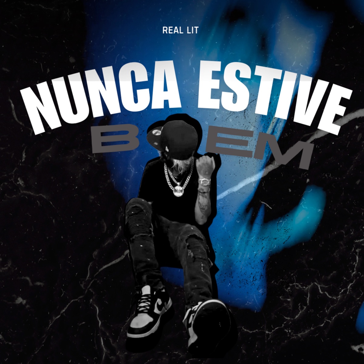 Nunca estive bem - Single by Real Lit album cover