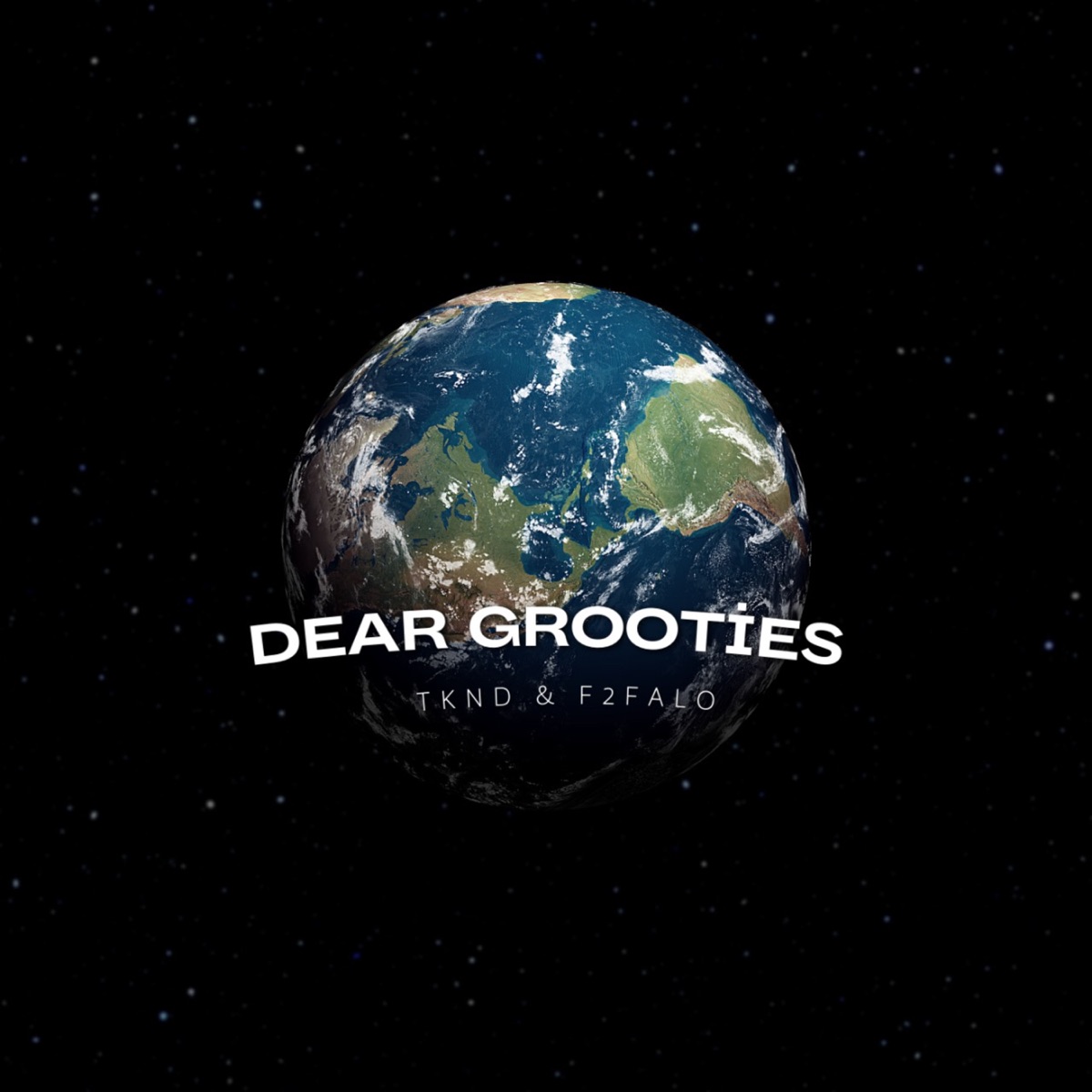 Dear Grooties - Single by TKND & F2falo album cover