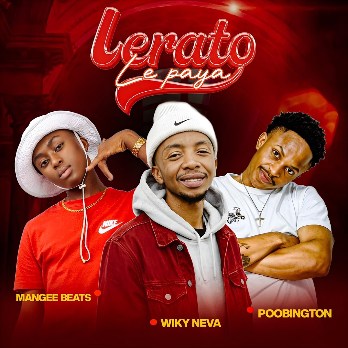 Lerato Le Paya (feat. BestMind) - Single by Mangee Beats, Wiky Neva & Poobington album cover