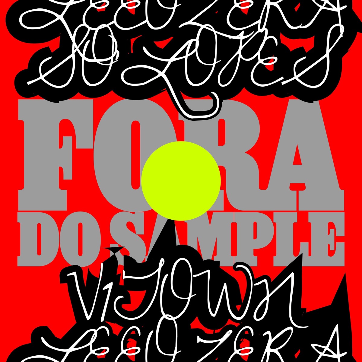 FORA DO SAMPLE (feat. Leeozera & sóLOPES) - Single by v1town album cover