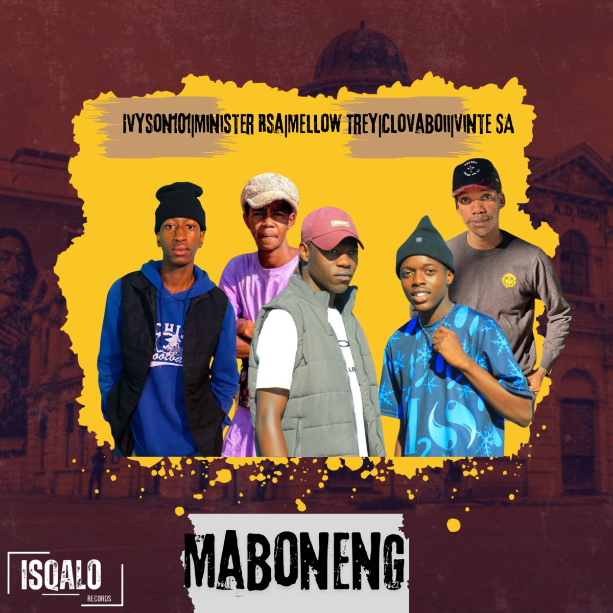Maboneng - Single by IVYSON101, M.I.B Minister RSA, Mellow TREY, Vinte SA & Clovaboii album cover