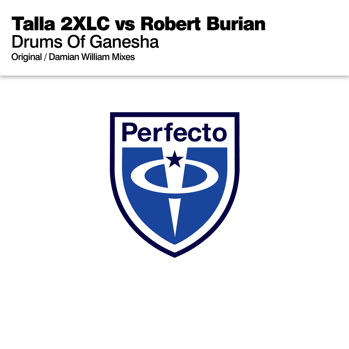 Drums of Ganesha (Remixes) - EP by Talla 2XLC & Robert Burian album cover