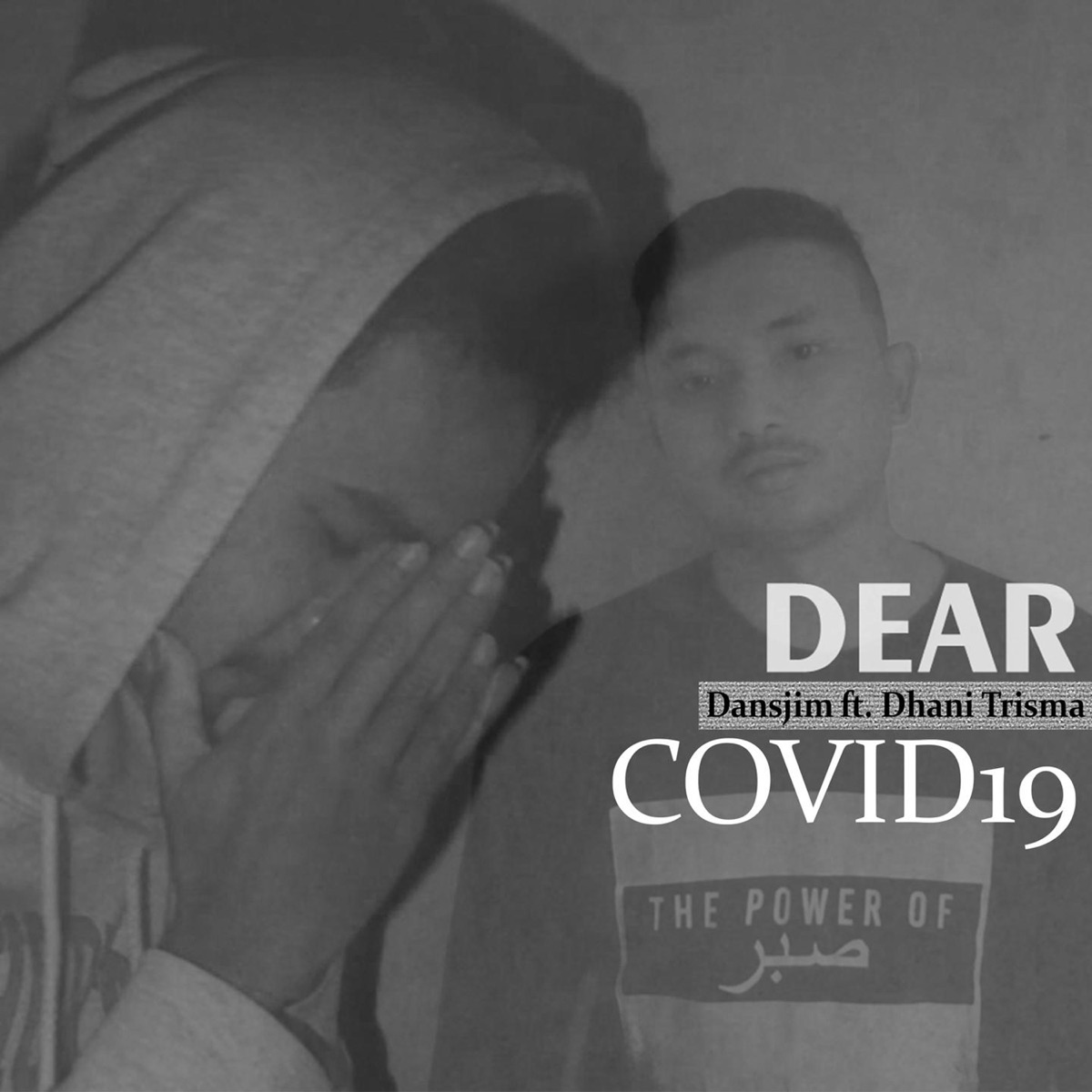 Dear Covid19 (feat. Dhani Trisma) - Single by Dansjim album cover