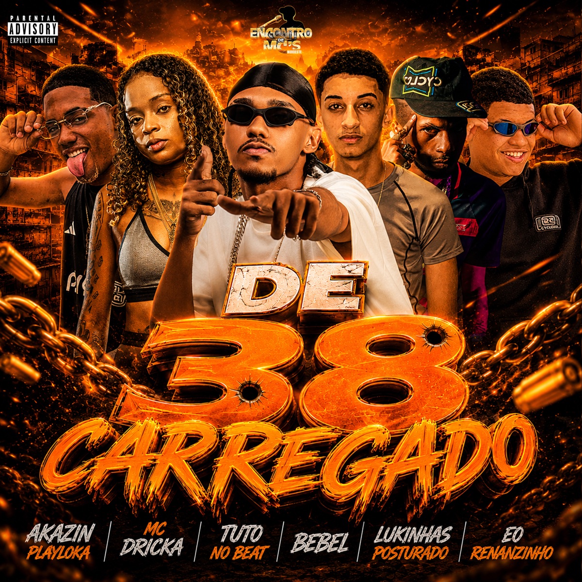 De 38 Carregado (feat. BEBEL, LUKINHAS POSTURADO & Mc Dricka) - Single by Tutu No Beat, AKAZIN PLAYLOKA, Eo Renanzinho & Encontro de MC\'s album cover