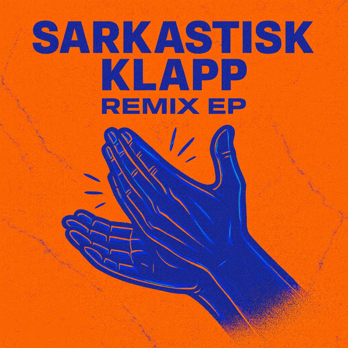 Sarkastisk Klapp Remix EP by Pats Nichols & Joddski album cover