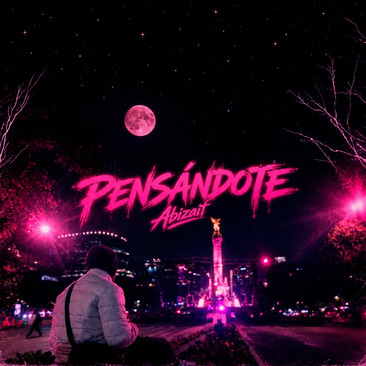 Pensandote (feat. Jay Rosell) - Single by ABIZAIT album cover