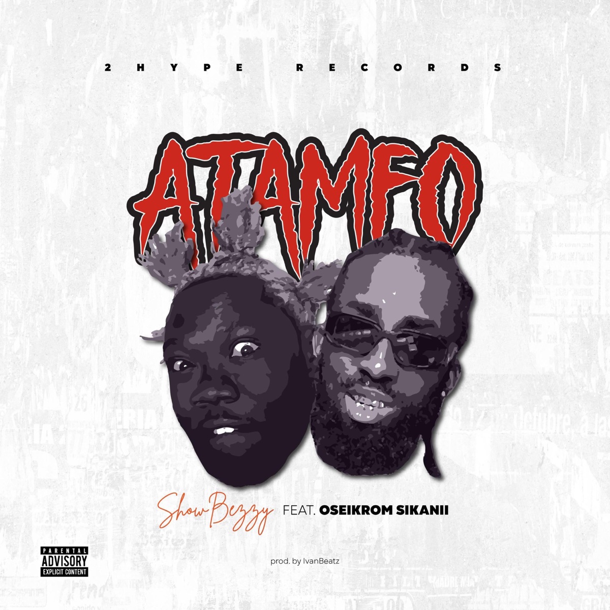 Atamfo (feat. Oseikrom Sikanii) [Remix] - Single by Showbezzy album cover
