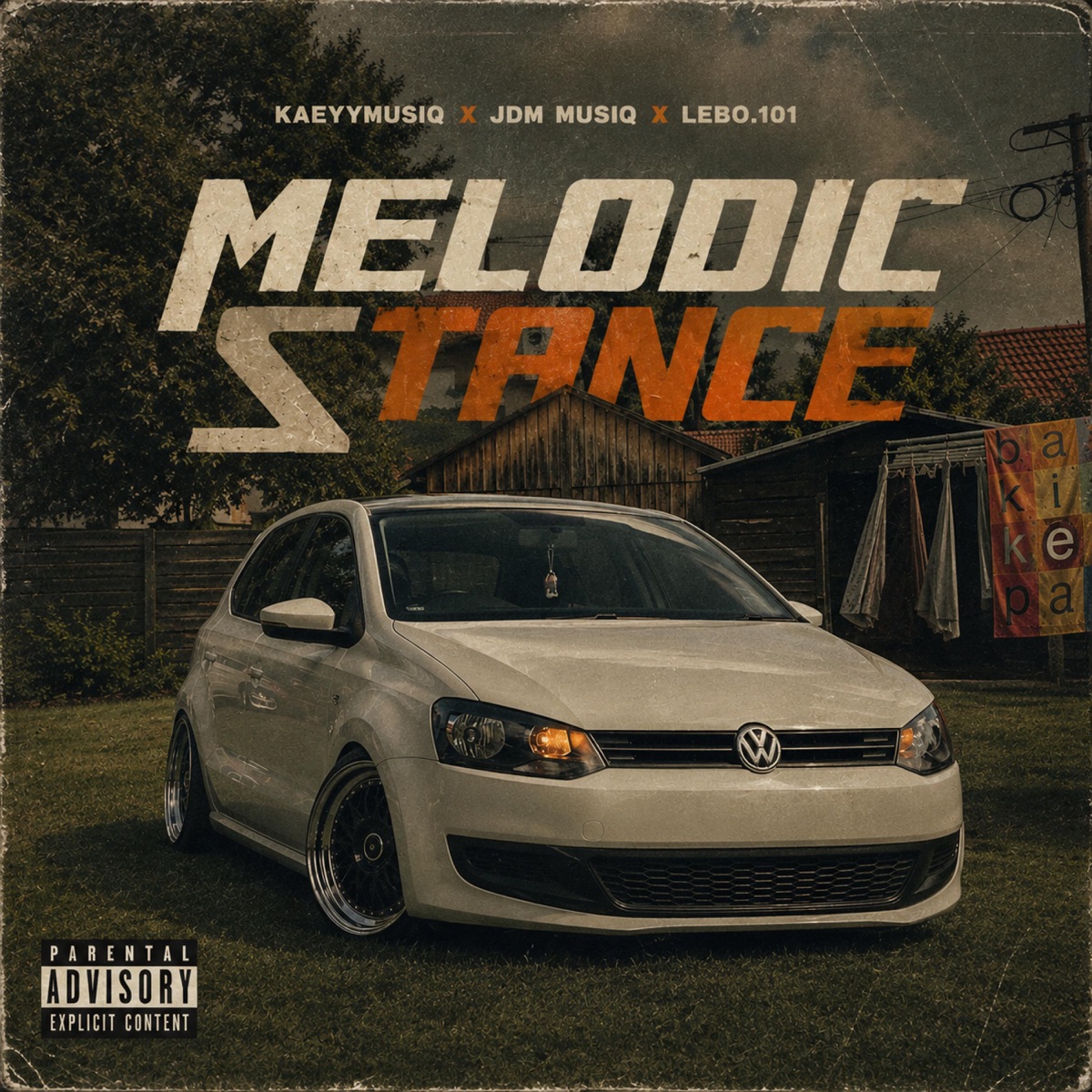 Melodic Stance - Single by KaeyyMusiQ, JDM MUSIQ & Lebo.101 album cover