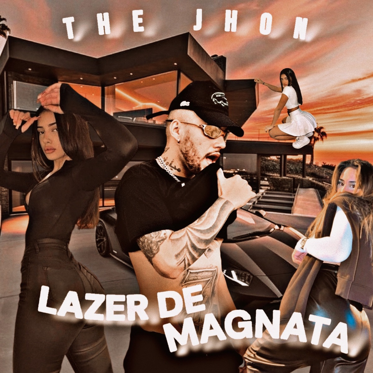 Lazer De Magnata - Single by The Jhon album cover