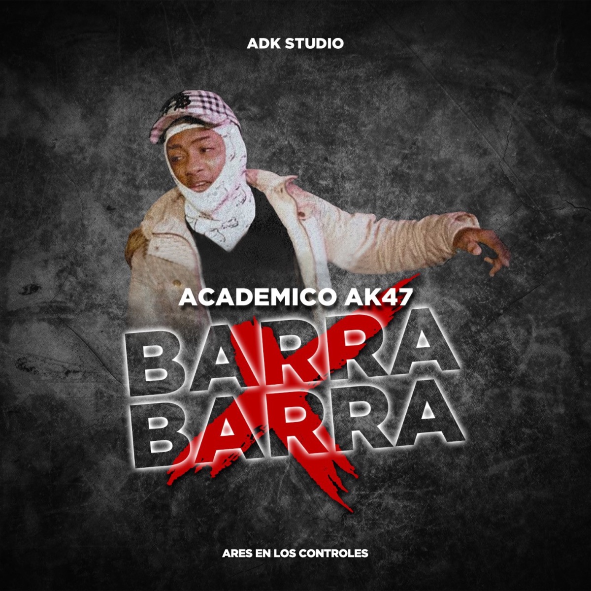 Barra x Barra - Single by Ares En Los Controles & Academico Ak47 album cover