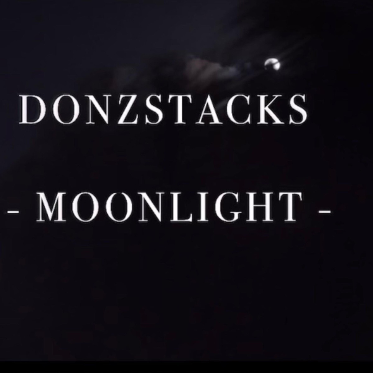 Moonlight - Single by Donz Stacks album cover