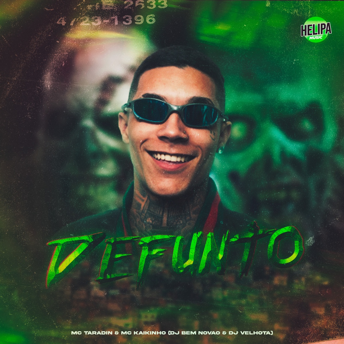 Defunto (feat. DJ BEM NOVÃO) - Single by MC Taradin, MC KAIKINHO & DJ VELHOTA album cover